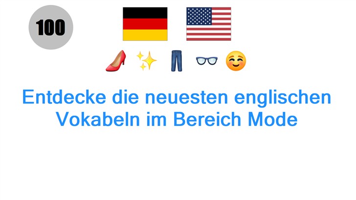 Entdecke die neuesten englischen Vokabeln im Bereich Mode